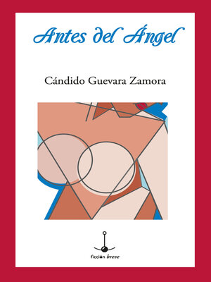 cover image of Antes del Ángel